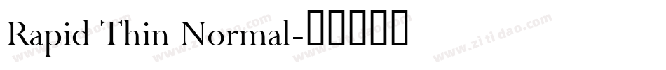 Rapid Thin Normal字体转换